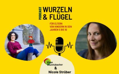 Folge 31 Kindheit in Zeiten von Corona – Gespräch mit Nicole Strüber