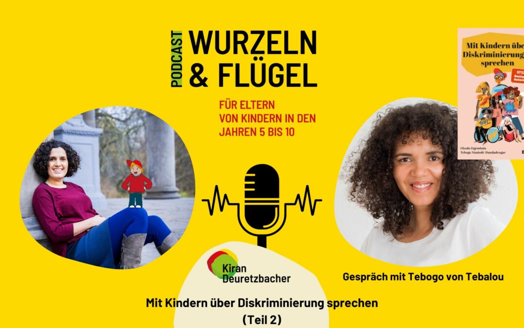#96 Mit Kindern über Diskriminierung sprechen (Teil 2)  – Gespräch mit Tebogo von Tebalou