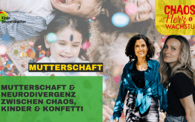 #135 – Mutterschaft & Neurodivergenz: Zwischen Chaos, Kinder & Konfetti (Interview mit Natalia Lamotte)