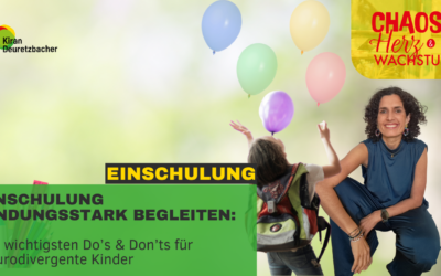 #155 – Einschulung bindungsstark begleiten: Die wichtigsten Do’s & Don’ts für neurodivergente Kinder